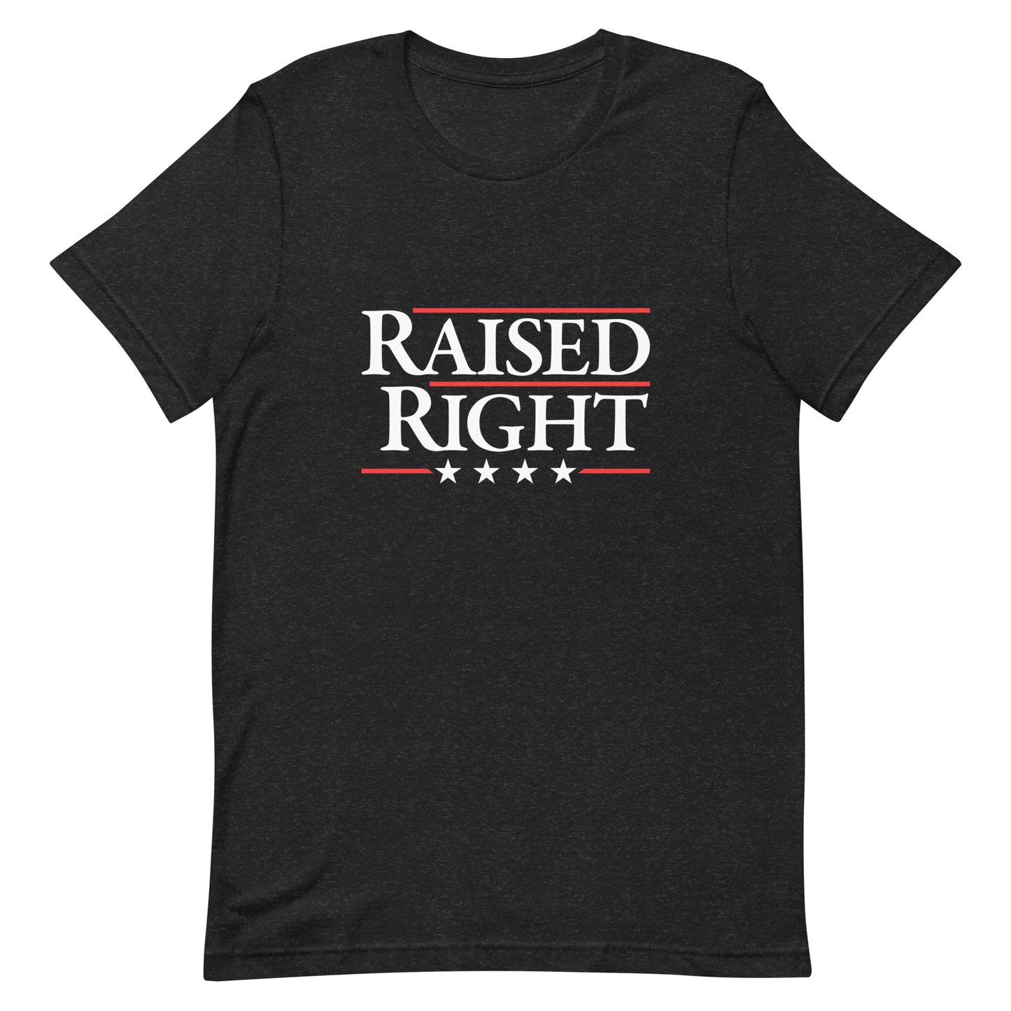 Raised Right Unisex T-shirt